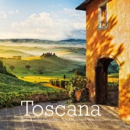Toscana, terra d'arte e meraviglia 